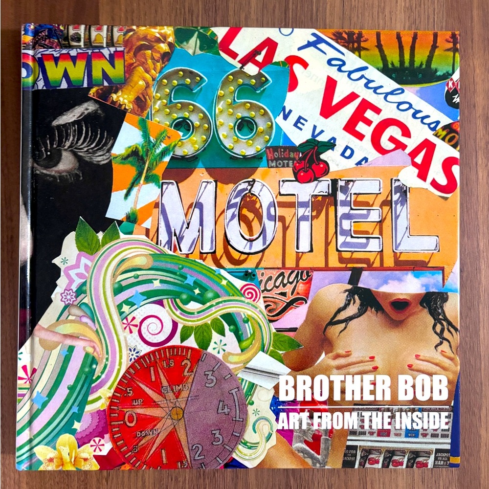 Art from Inside by Brother Bob Coffee Table Book